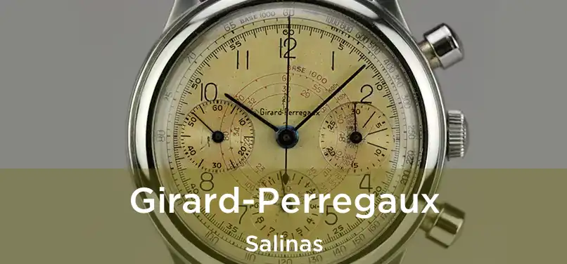  Girard-Perregaux Salinas