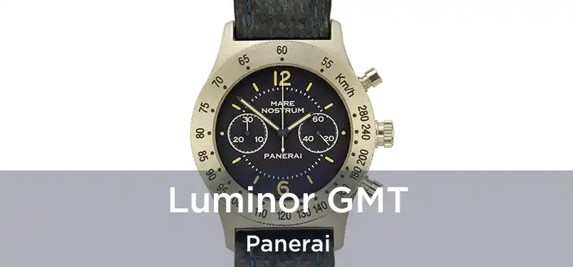  Luminor GMT Panerai