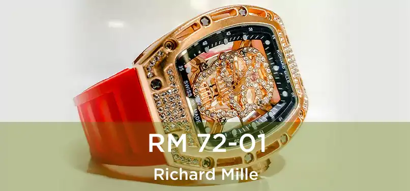  RM 72-01 Richard Mille