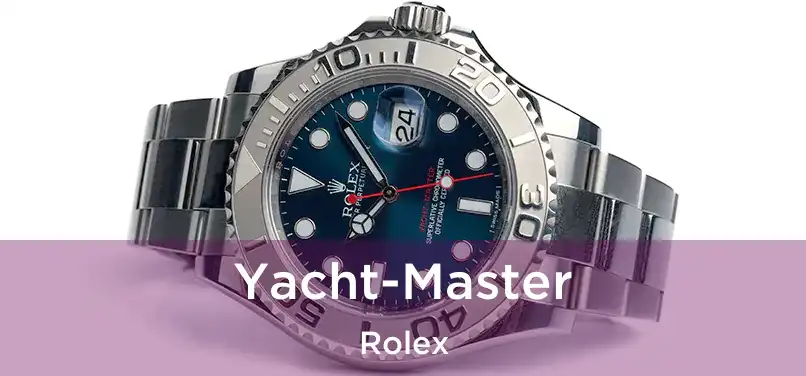  Yacht-Master Rolex